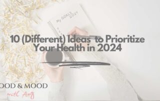 Prioritize Your Health in 2024