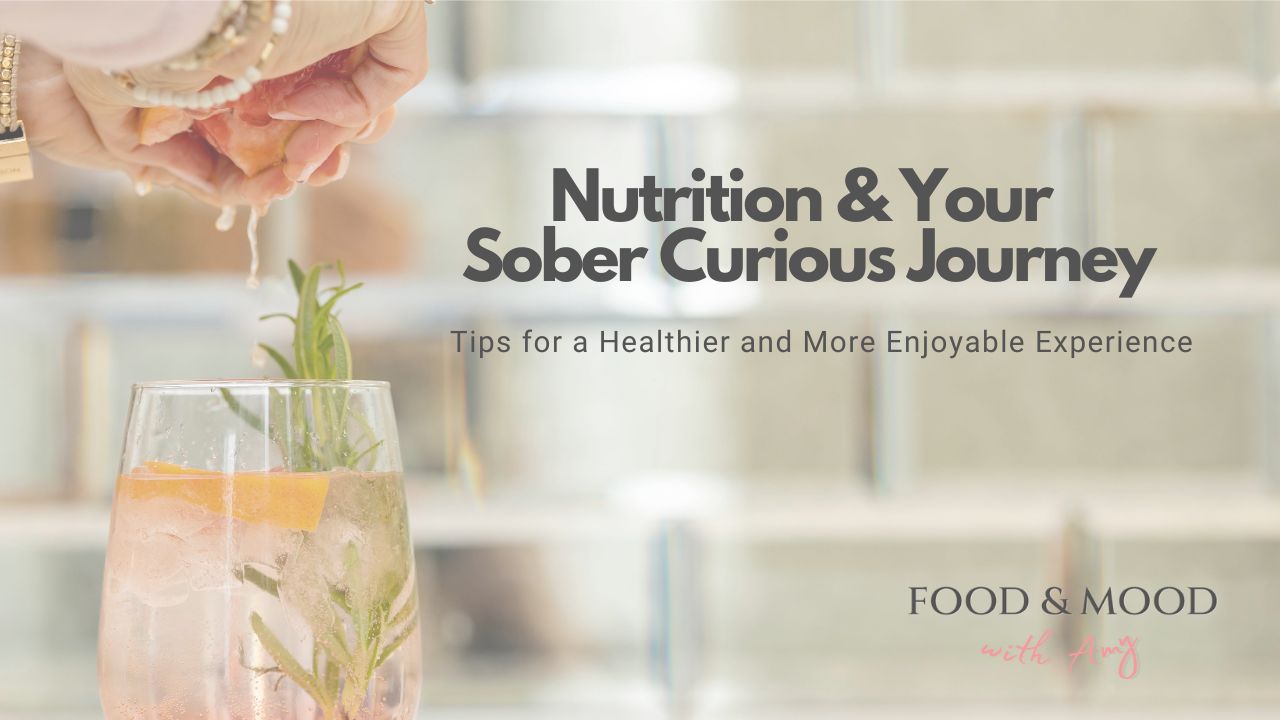 Nutrition and Sober Curious