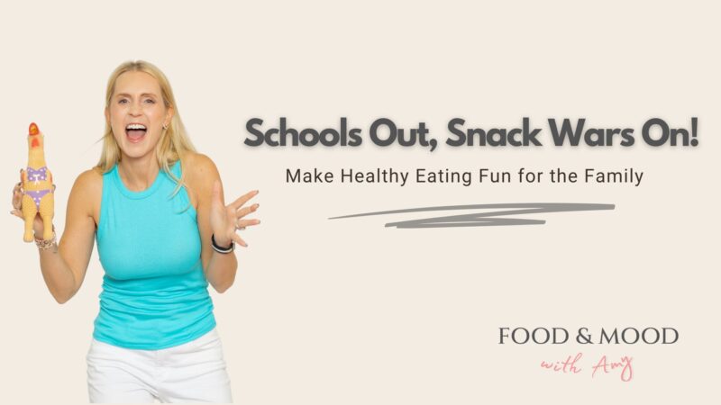 Make Healthy Eating Fun for the Family - Food & Mood with Amy