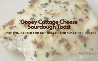 Gooey Cottage Cheese Sourdough Toast