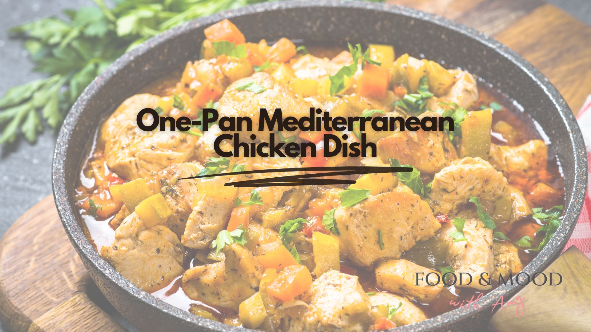 One-Pan Mediterranean Chicken